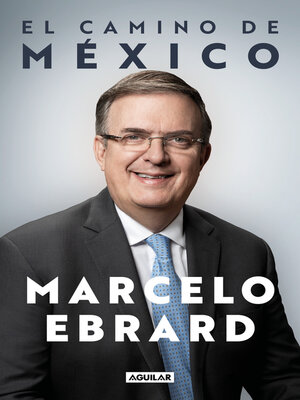 El camino de México - ebook